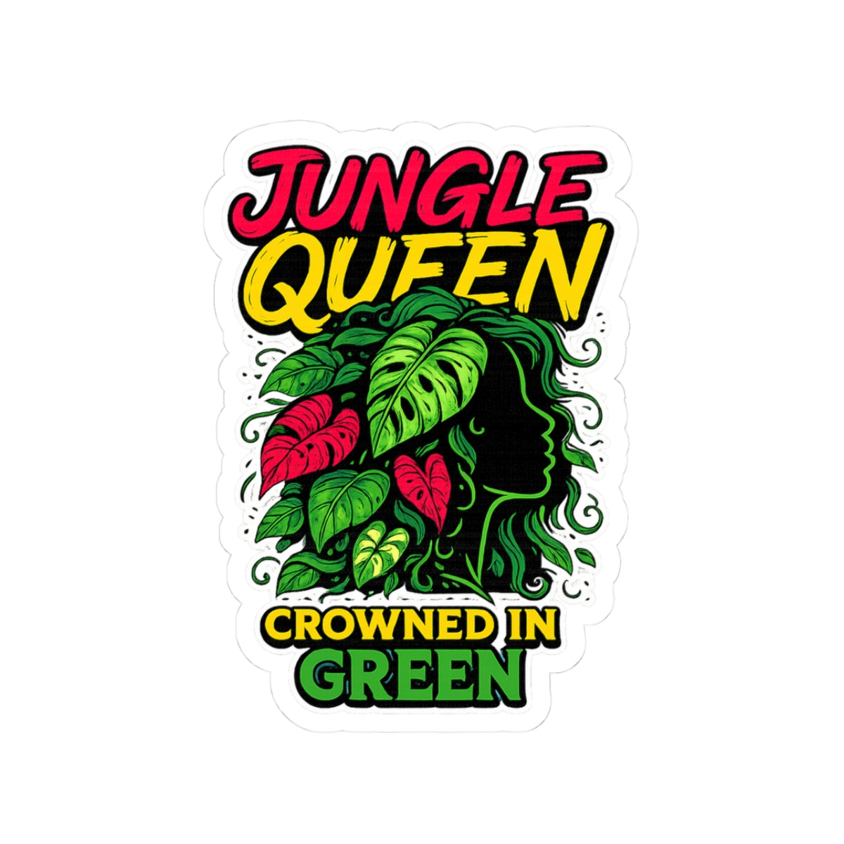 Sticker with 'Jungle Queen Crowned in Green' design on a white background
